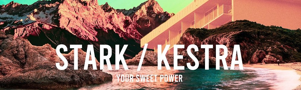 Your Sweet Power by Stark x Kestra Is A Must For Your Party Playlist